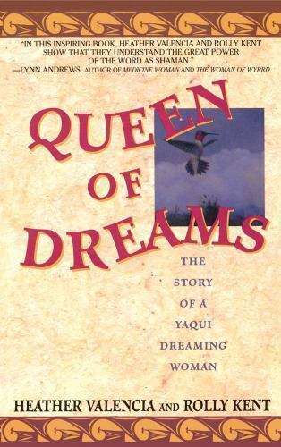 Queen of Dreams - Heather Valencia & Rolly Kent