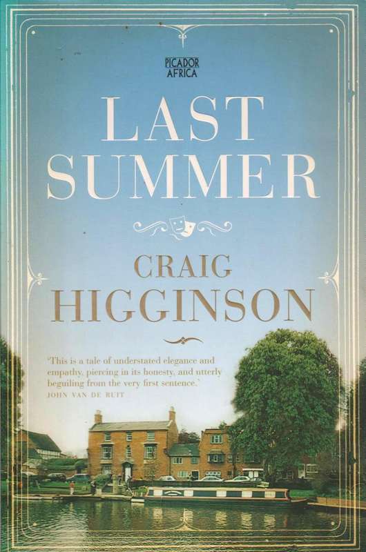 Last Summer - Craig Higginson