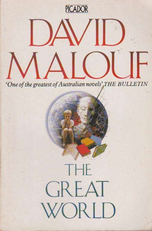 The Great World David Malouf