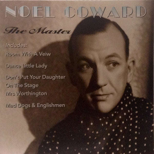 Noel Coward - The Master