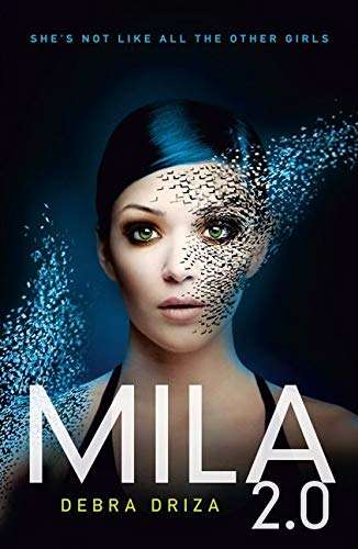 Mila 2.0 Debra Driza