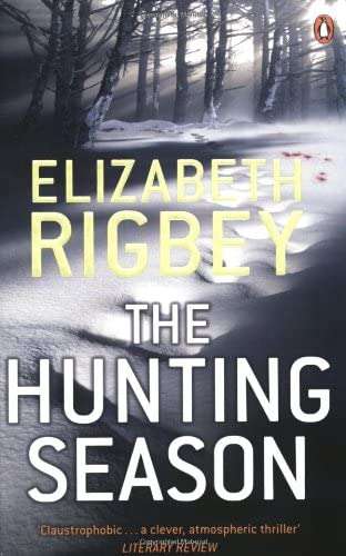 The Hunting Season Elizabeth Rigbey