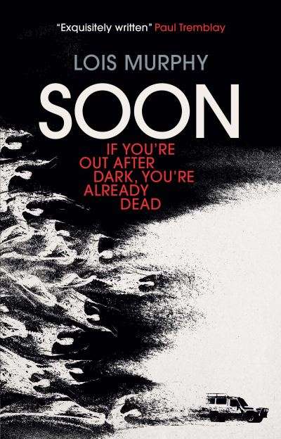 Soon - Lois Murphy