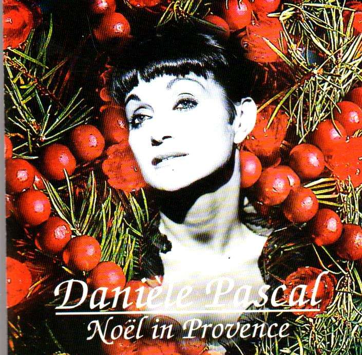 Daniele Pascal - Noel In Provence