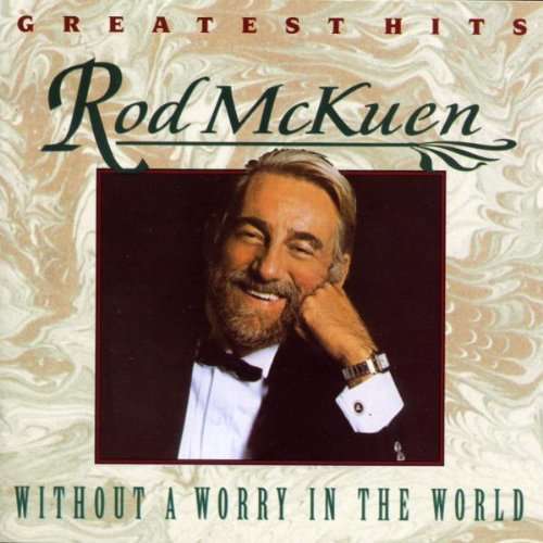Rod McKuen - Without A Worry In The World