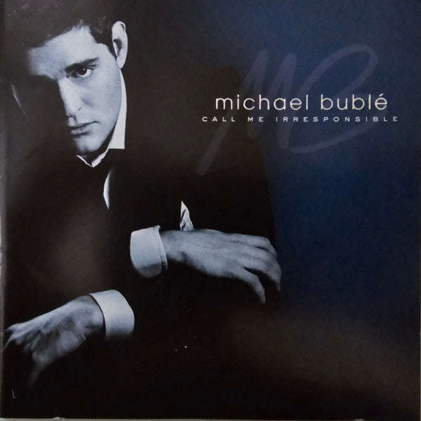 Michael Buble - Call Me Irresponsible