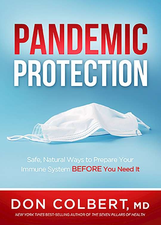 Pandemic Protection: Safe, Natural Ways to Prepare Your Immune System Before You Need It - Don Co...