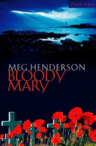 Bloody Mary - Meg Henderson