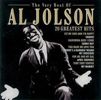Al Jolson - The Very Best Of Al Jolson - 20 Greatest Hits