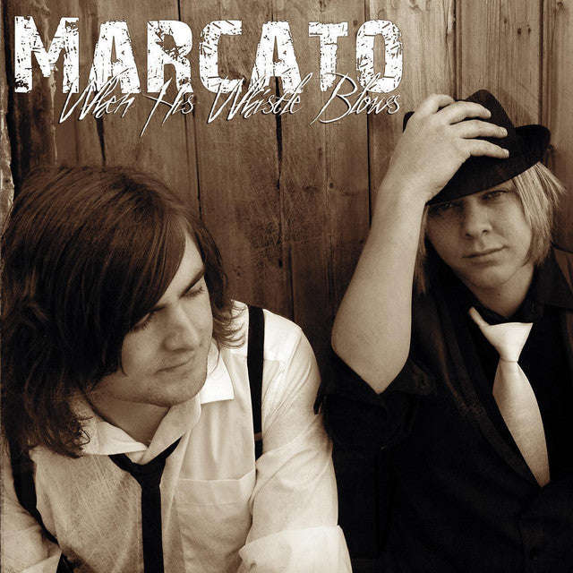 Marcato - When His Whistle Blows