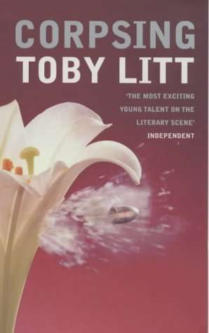 Corpsing Toby Litt