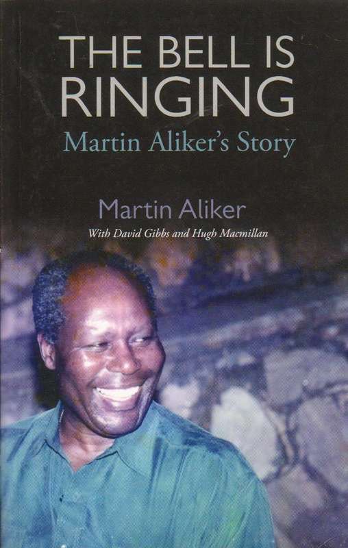 The Bell is Ringing: Martin Aliker's Story Martin Aliker