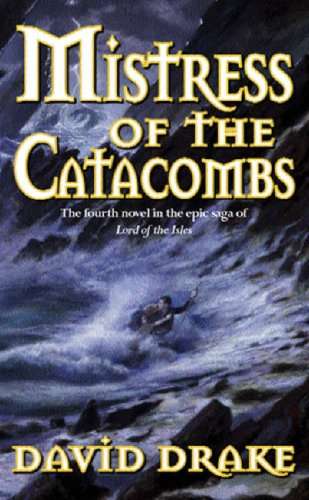 Mistress of the Catacombs David Drake