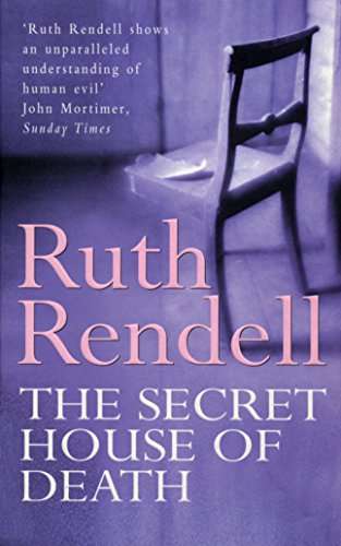 The Secret House of Death Ruth Rendell