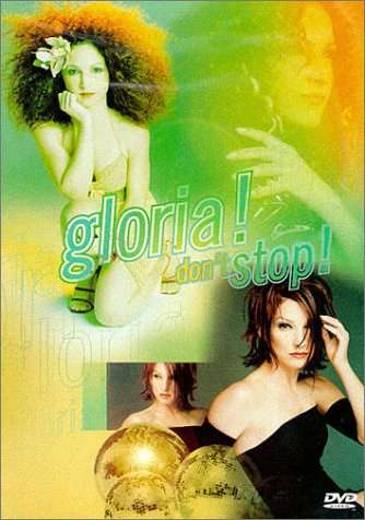 Gloria Estefan - Gloria! Don't Stop! (DVD)