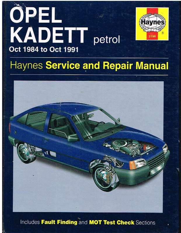 Haynes Opel Kadett petrol Oct 1984 to Oct 1991