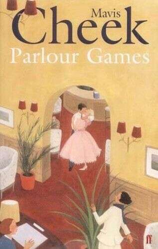 Parlour Games - Mavis Cheek
