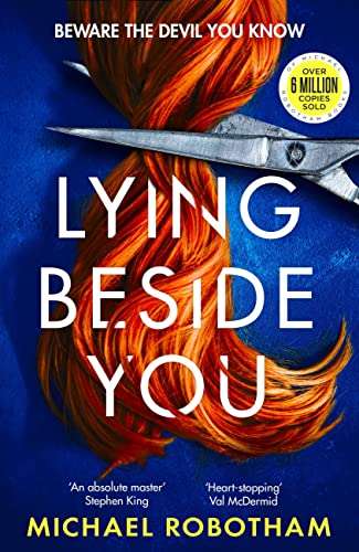Lying Beside You - Michael Robotham