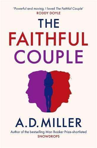 The Faithful Couple A. D. Miller
