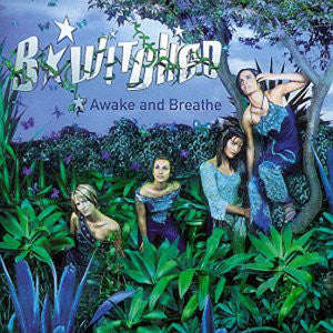 BWitched - Awake And Breathe