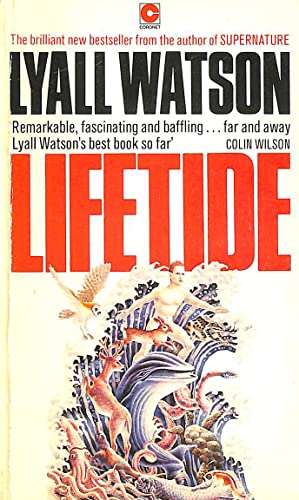 Lifetide - Lyall Watson