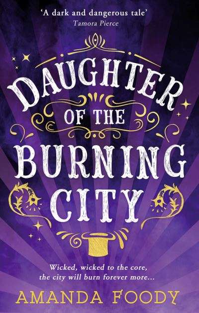 Daughter Of The Burning City - Amanda Foody