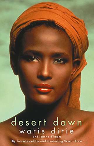 Desert Dawn Waris Dirie