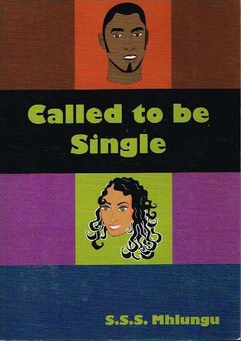 Called to be single S S S Mhlungu