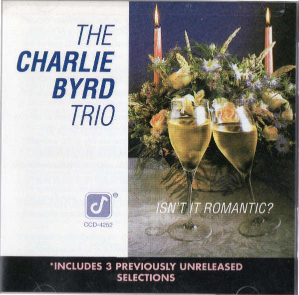 The Charlie Byrd Trio - Isn't It Romantic