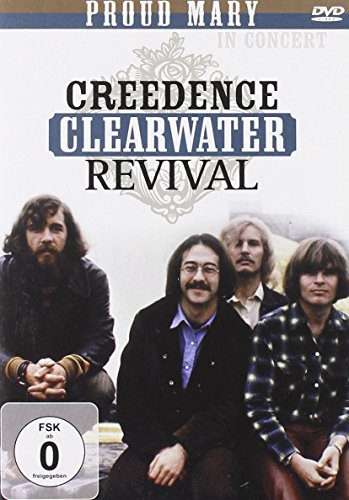 Creedence Clearwater Revival - Proud Mary (DVD)