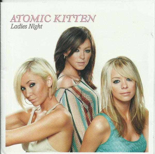Atomic Kitten - Ladies Night