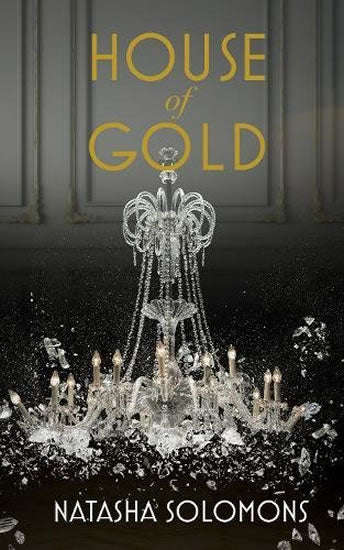House of Gold - Natasha Solomons