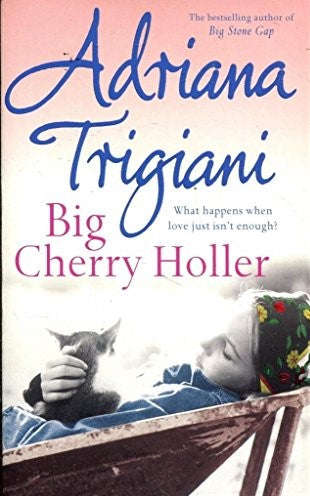 Big Cherry Holler Adriana Trigiani