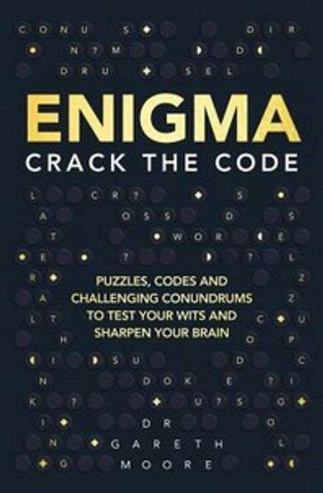Enigma: Crack the Code - Gareth Moore