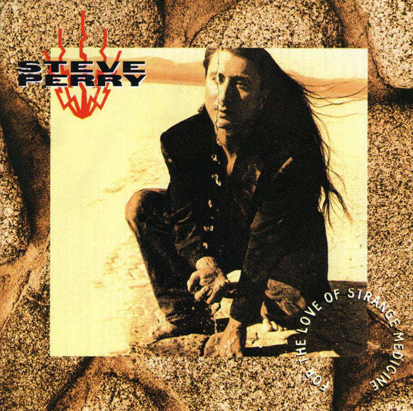 Steve Perry - For The Love Of Strange Medicine