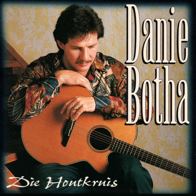 Danie Botha - Die Houtkruis