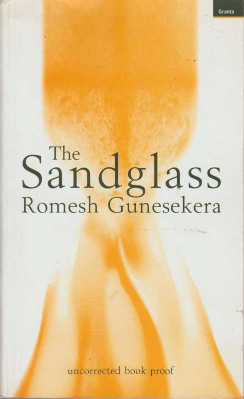 The Sandglass - Romesh Gunesekera