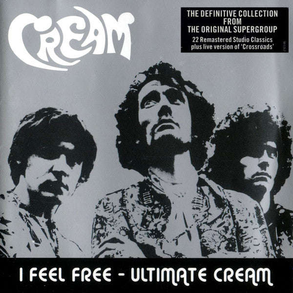 Cream - I Feel Free - Ultimate Cream