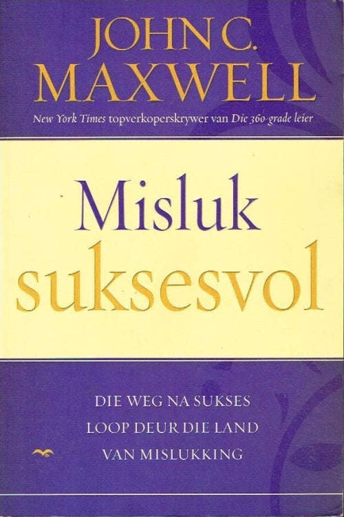 Misluk suksesvol - John C Maxwell