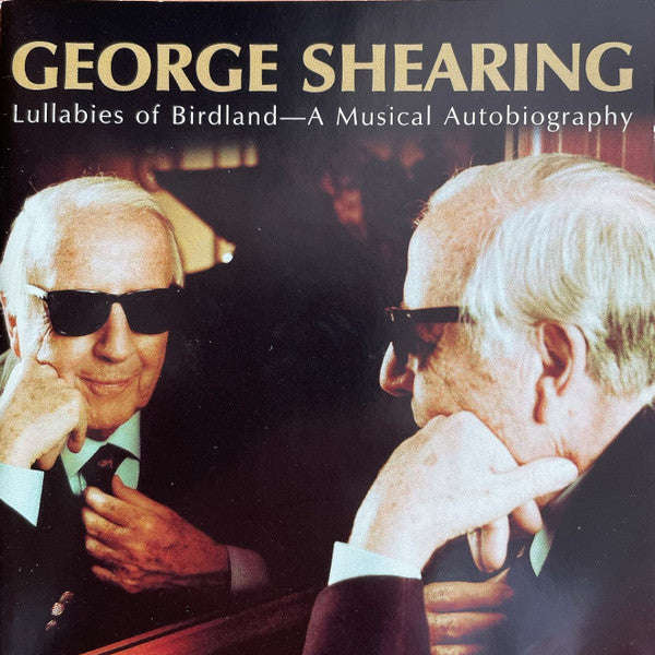 George Shearing - Lullabies of Birdland - A Musical Autobiography