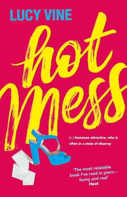 Hot Mess - Lucy Vine