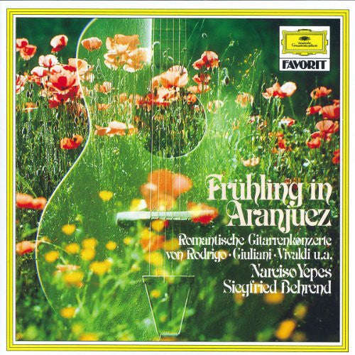 Rodrigo, Bacarisse, Giuliani, Vivaldi, Carulli - Narciso Yepes / Siegfried Behrend - Fruhling In ...