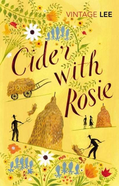 Cider with Rosie - Laurie Lee