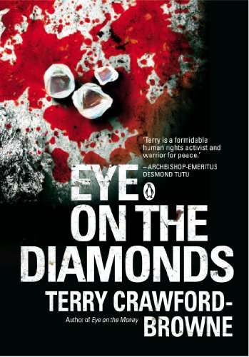 Eye on the Diamonds - Terry Crawford-Browne