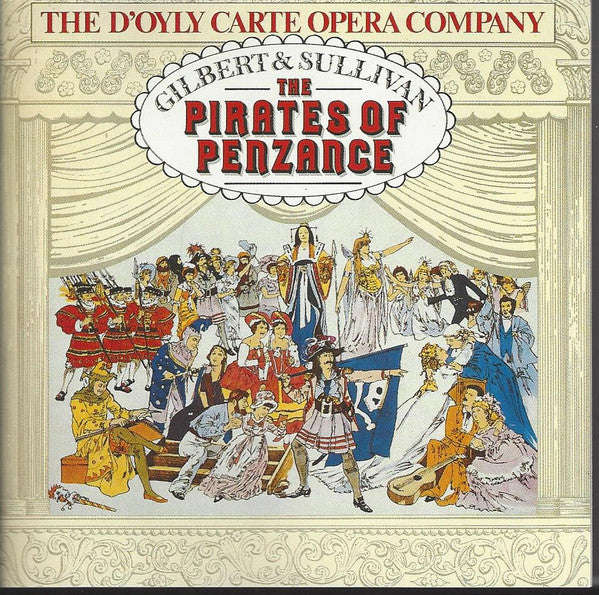 The D'Oyly Carte Opera Company, Gilbert & Sullivan - The Pirates Of Penzance