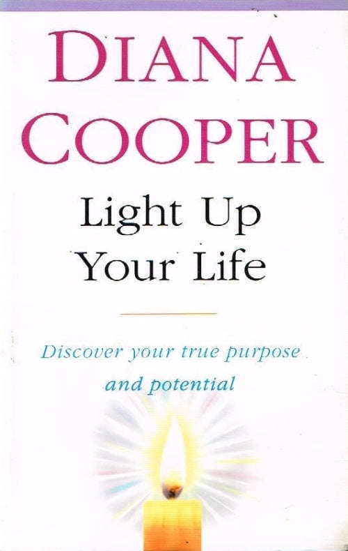 Light Up Your Life - Diana Cooper