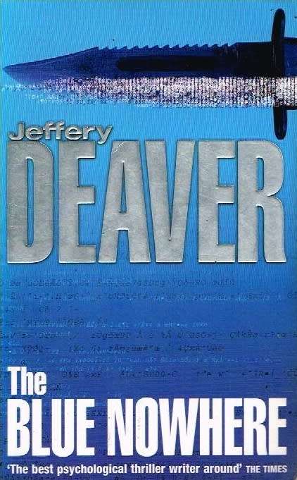 The Blue Nowhere - Jeffrey Deaver