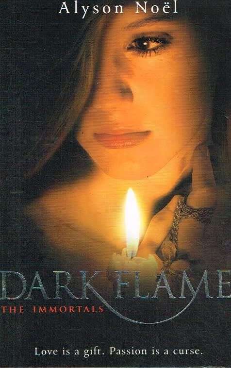 Dark Flame - Alison Noel
