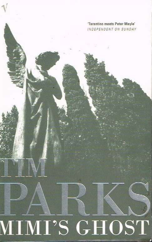 Mimi's Ghost - Tim Parks