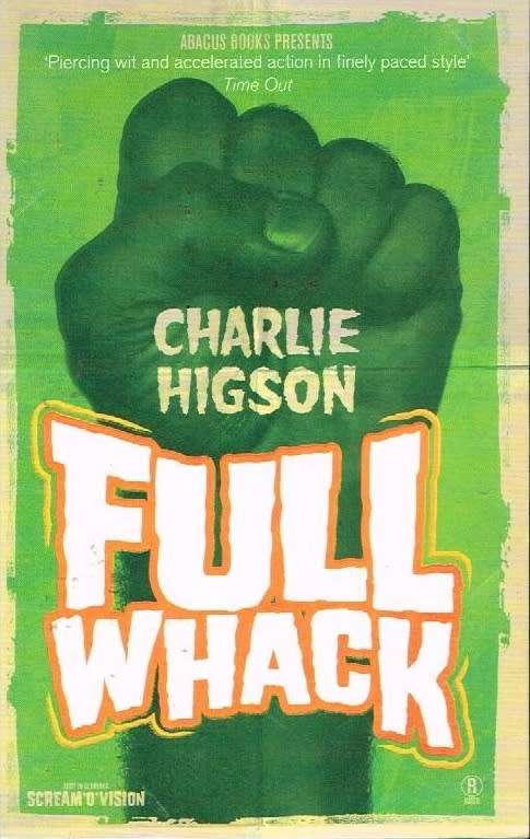 Full Whack - Charlie Higson